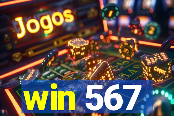 win 567